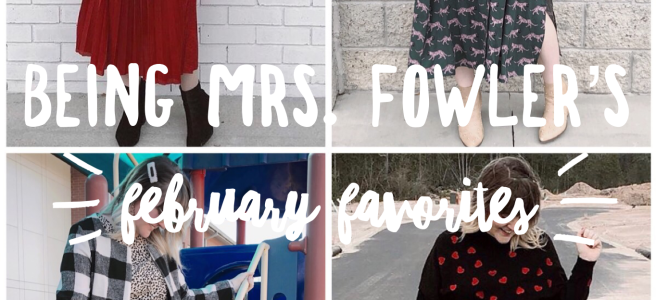 being mrs. fowler, savannah blogger, february favorites, valentine style, teacher outfit, modest fashion, outfit ideas, asos, shein, crocs, pinterest
